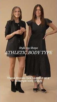 The best dresses for an Athletic Body Shape | Style Studio | Saint + Sofia