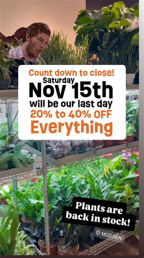MOD GEN on Instagram: "💥UPDATE: Saturday, November 15th will be our LAST DAY💥🥹❤️ 🪴 20%-40% OFF EVERYTHING 🪴 OPEN Wed-Sun 11-6 Our FINAL… yes, final… shipment of plants has just arrived and will be flying fast. 🥲🥲🥹🥹 Come adopt some plant babies so MOD GEN vibes can live on in your homes. 🪴 20% OFF EVERYTHING, including plants! 🎄 40% OFF All Holiday Ornaments & Decor! 🎁 Stock up now for holiday gift giving 💳 Only 2 weeks to use up those MOD GEN Gift Cards! 📱 Questions? Please TEXT or