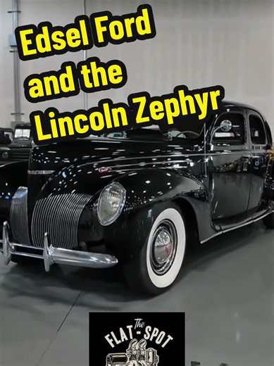 The Historic Legacy of the 1939 Lincoln Zephyr
