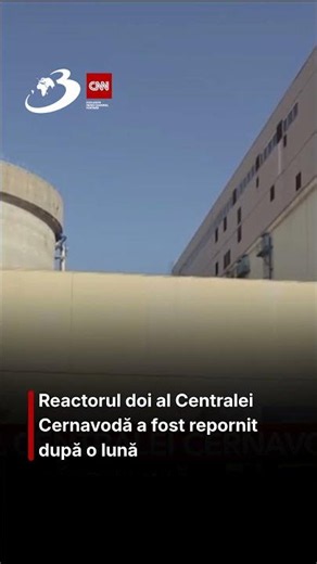 Unit 2 of the Cernavodă Nuclear Power Plant has been restarted after one month