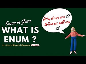 #1 - What is enum or enumeration in java | Why do we use it? and When we will use it? In Hindi