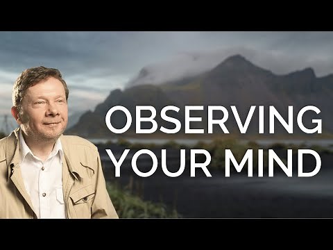 Observing Your Mind | Eckhart Tolle on Awakening Through Challenges (Part 2)