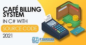 Cafe Billing System in C# with Source Code