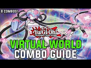 8 VIRTUAL WORLD COMBOS YOU MUST KNOW! Yu-Gi-Oh! In-Depth Combo Guide/Combo Tutorial August 2021
