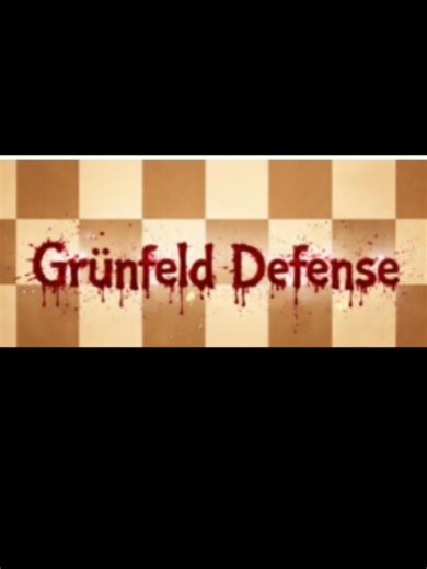Grunfeld Defense #chess #chessopenings #chesstactics #viral #chesstok