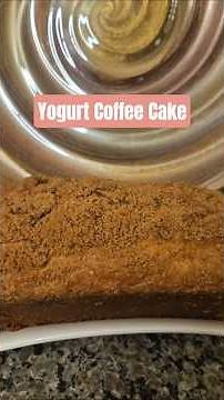 Yogurt Coffee Cake #yogurtcake #yogurt #recipe