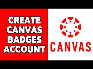 How To Create Canvas Badges Account 2024 | Canvas Badges Account Sign Up/Registration Tutorial