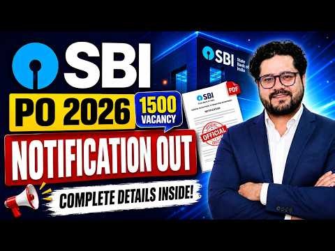 🔥 SBI PO 2026 Notification OUT | Massive Vacancy Alert 🚀 Complete Details | Ankush Lamba