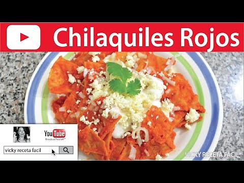 CHILAQUILES ROJOS | #VickyRecetaFacil