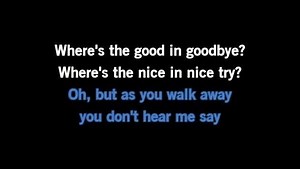Karaoke No Good In Goodbye - The Script - CDG, MP4, KFN - Karaoke Version