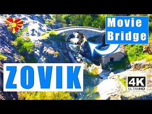 The Village of Zovik & MOVIE BRIDGE THERE | MARIOVO REGION