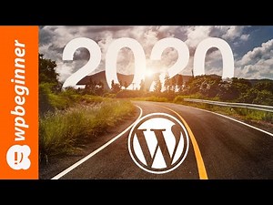 2020 Vision For Your WordPress Website