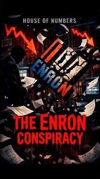 HOUSE OF NUMBERS: THE ENRON CONSPIRACY