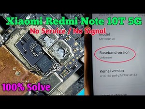 Xiaomi Redmi Note 10t 5G No Service | Redmi Note 10t 5G Baseband Unknown✅