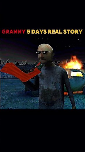 granny 5 days real story 😱😰 #shorts #granny #grannygame #scary #horror #horrorgame #story #realstory