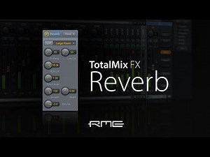 RME Audio TotalMix FX DSP - Mixing with Reverb