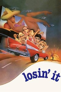 Losin' It (1983) - AZ Movies