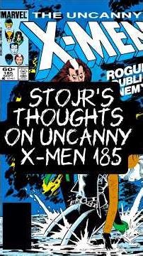 stojr's thoughts on Uncanny X-Men 185