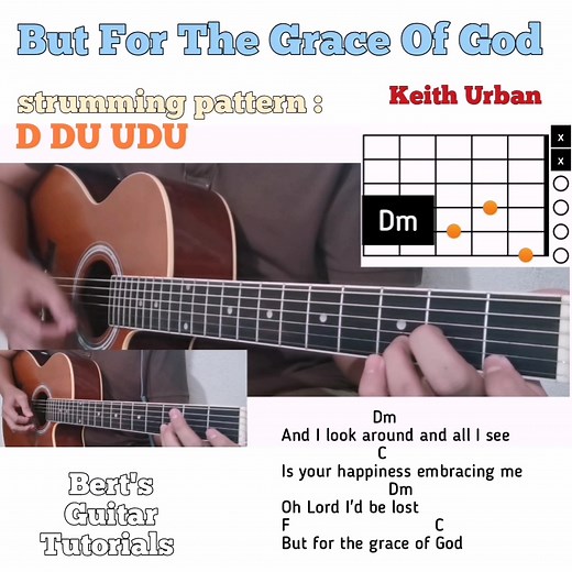But For The Grace Of God - Keith Urban guitar chords w/ lyrics & strumming tutorial | Bert's Guitar Tutorials
