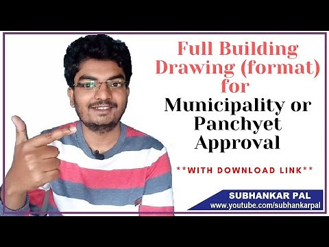 Building Drawing for Municipality or Panchyet Approval useful for Civil Engineers and Architect