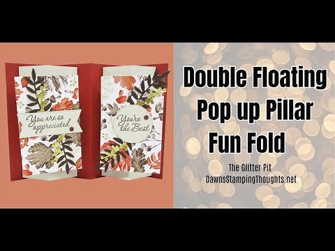 Double Floating Pop Out Pillar Fun Fold Card | Stampin' Up! Tutorial