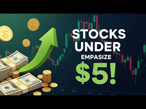 TOP 5 U.S. Stocks Under $5 You Can Buy Now (High Risk, High Reward!)