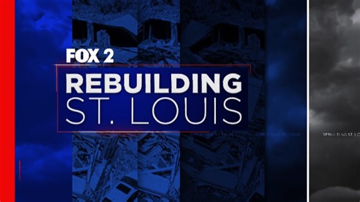 Watch the FOX 2 special ‘Rebuilding St Louis: 6 Months Later’