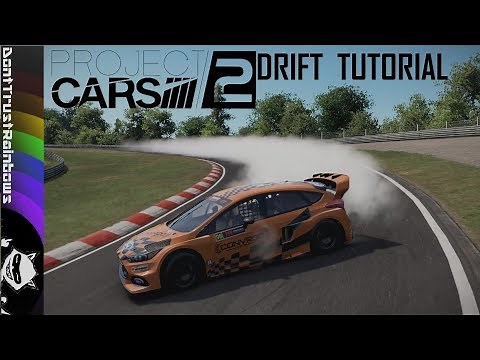 Project Cars 2 Drift Tutorial
