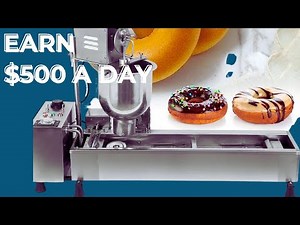 HOW TO START A DONUT BUSINESS WITH THIS MACHINE