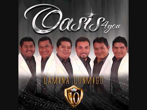 Oasis 4you Camina Conmigo (feat. Rabito)