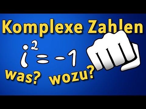 Das sind komplexe Zahlen und dafür brauchst du sie! (Einführung + Anwendung)