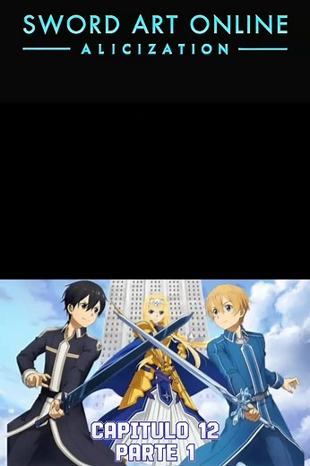 Exploring SAO Alicization: Kirito, Eugeo, and Alice