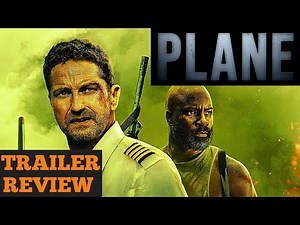 Plane 2023 TRAILER REVIEW • Gerard Butler • Mike Colter