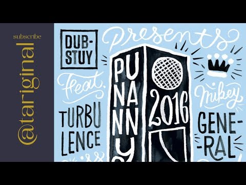 Punanny Riddim [Dub - Stuy] Turbulence, Mikey General, Miss Red; (Mix) by ‪@tariginal‬