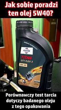 Test olej Fuchs Titan GT1 Flex 3 5W40 C3 Jak sobie poradzi? Porównawczy test tarcia - Część 6 z 10