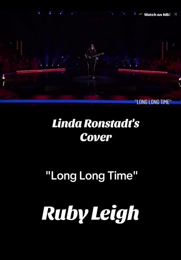 Ruby Leigh Sings Linda Ronstadt's 'Long Long Time' | The Voice Cover