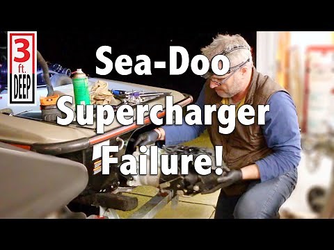 Sea Doo Jet Ski Supercharger Failure Aftermath Part 1 of 4