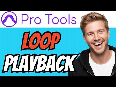 How To ENABLE LOOP PLAYBACK In Pro Tools (QUICK & EASY) 2026