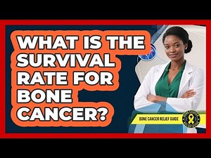 What Is The Survival Rate For Bone Cancer?