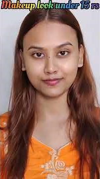 Makeup look under Rs 15/- #shorts#traditionalmakeup#youtubeshort#makeuplookunderrs15/-#weddingmakeup