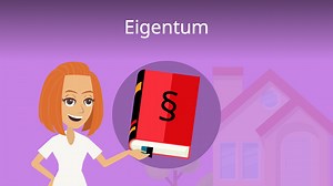 Eigentum • Definition und Alltagsbeispiel