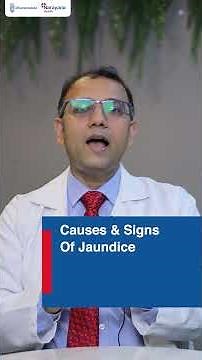 Jaundice Symptoms and Causes: Why Skin and Eyes Turn Yellow