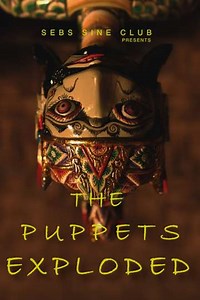 The Puppets Exploded - Movie