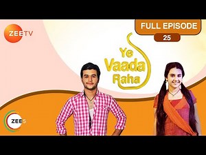 Yeh Vaada Raha - Full Ep - 25 - Kartik, Kamla, Abir - Zee TV