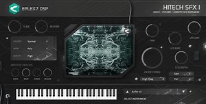 Psycore / Hi-tech plugin instrument - Hitech SFX1 from Eplex7 DSP
