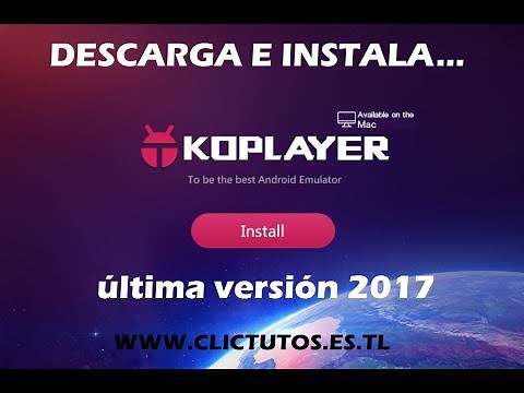 Descarga e Instala | KoPlayer Emulador de ANDROID Para PC
