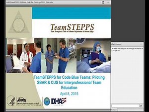 TeamSTEPPS for Code Blue Teams: Piloting SBAR & CUS for Interprofessional Team Education