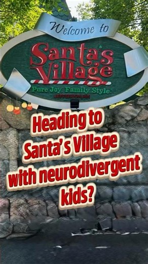 Navigating Santa’s Village with Autism: Green Pass & Sensory Guide ✨