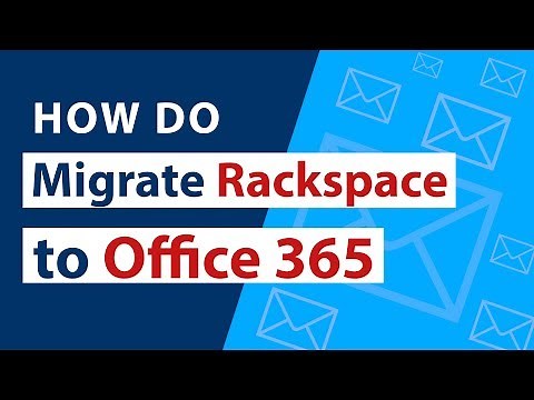 How do I Migrate Rackspace to Office 365 in 5 Easy Steps ? Free Guide