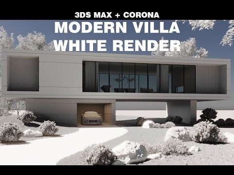 Ultra-Modern Villa – White Render Workflow (3ds Max + Corona)